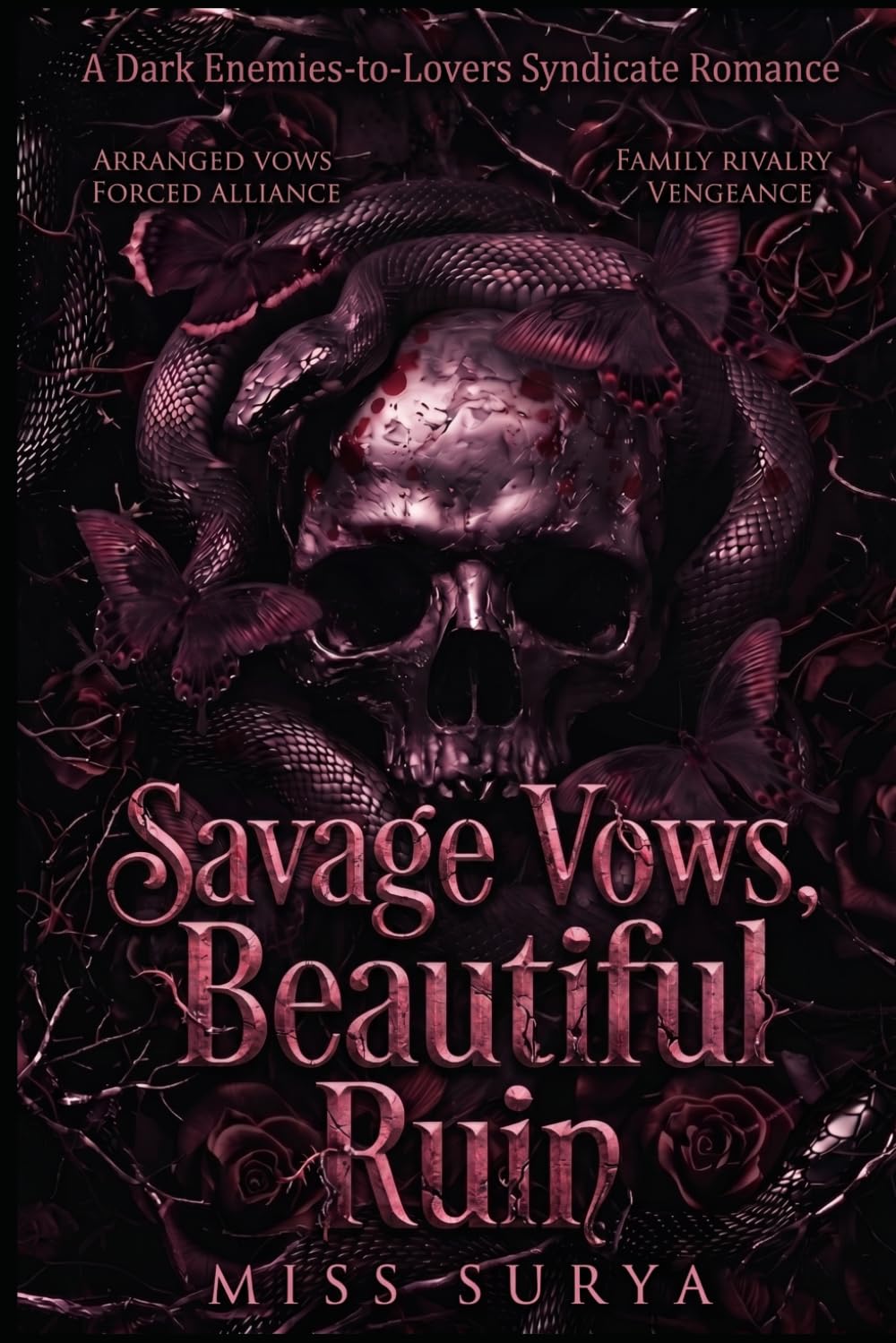 Savage Vows, Beautiful Ruin: A Dark Enemies-to-Lovers Syndicate Romance
