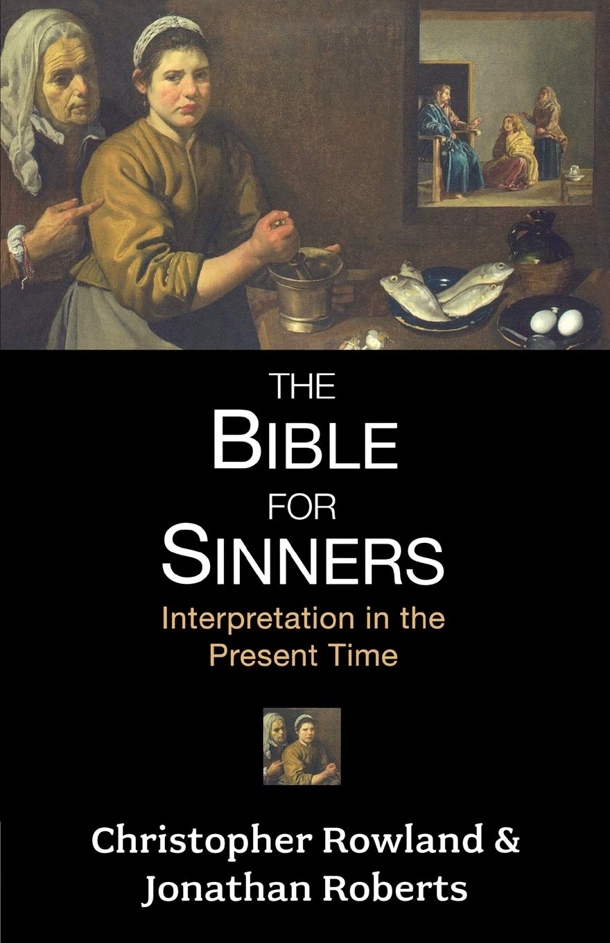 The Bible for Sinners - Rowland, Christopher