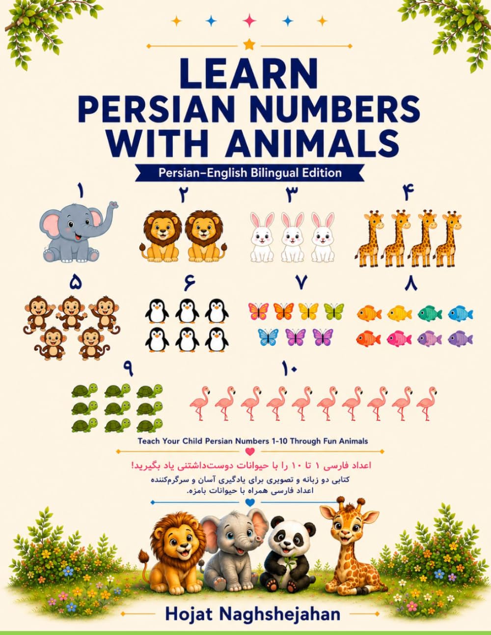 Learn Persian Numbers with Animals: A Persian–English Bilingual Counting Book | Learn Farsi Numbers 1–10 Through Adorable Animals