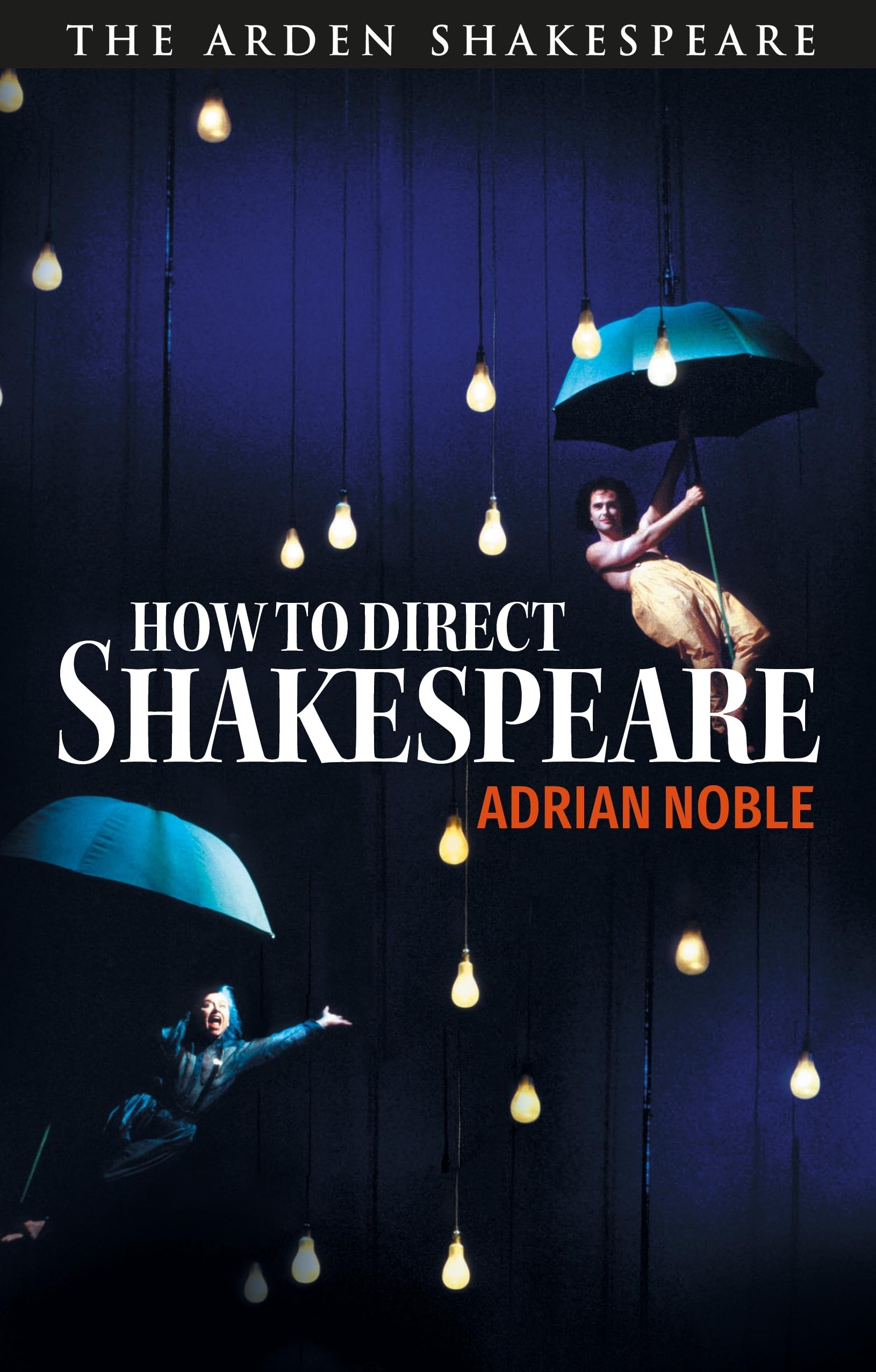 How to Direct Shakespeare by Adrian Noble (2022, Trade Paperback)