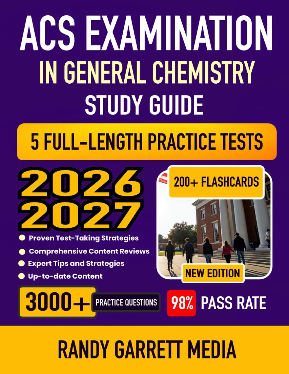 ACS Examination in General Chemistry Study Guide 2026-2027: Complete Test Review, Proven Strategies, 5 Full-Length Practice Tests and Detailed Answer Explanations | 200+ Flashcards
