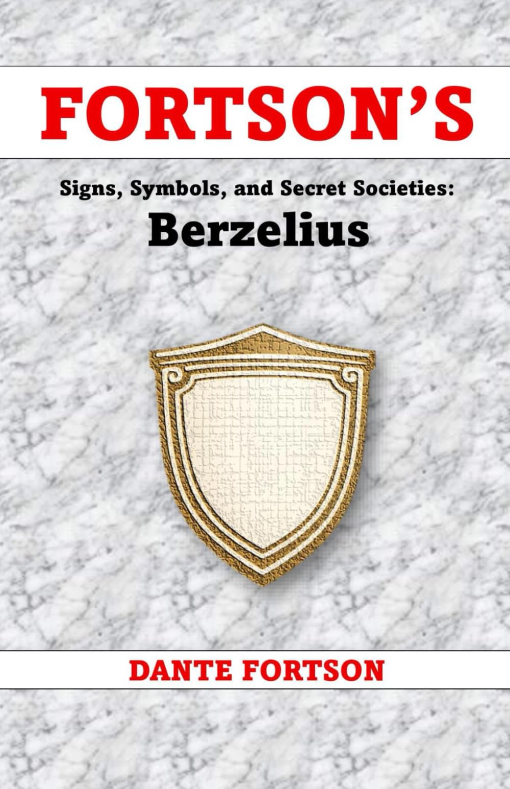 Fortson's Signs, Symbols, and Secret Societies: Berzelius