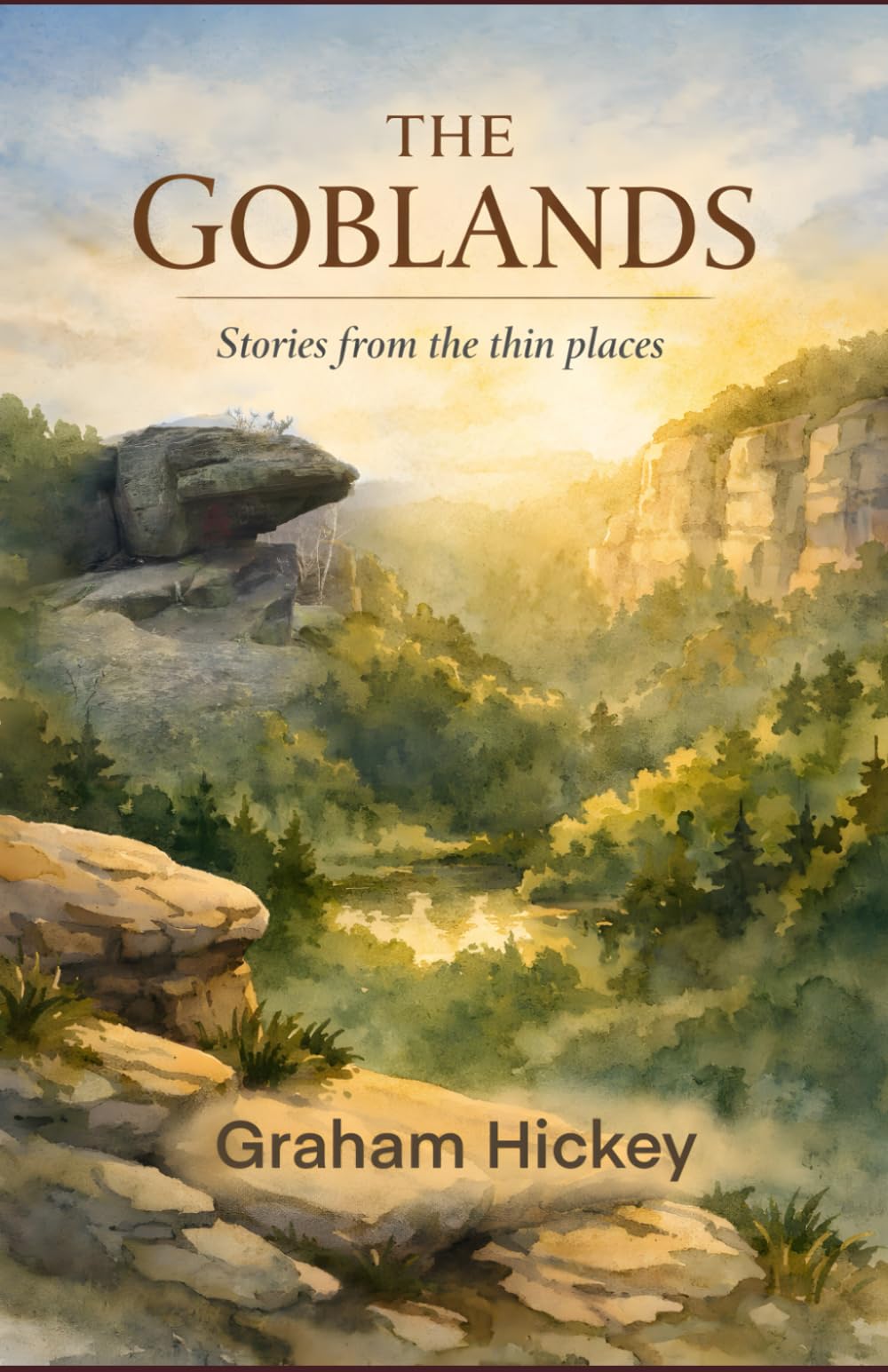 The Goblands: Stories from the thin places