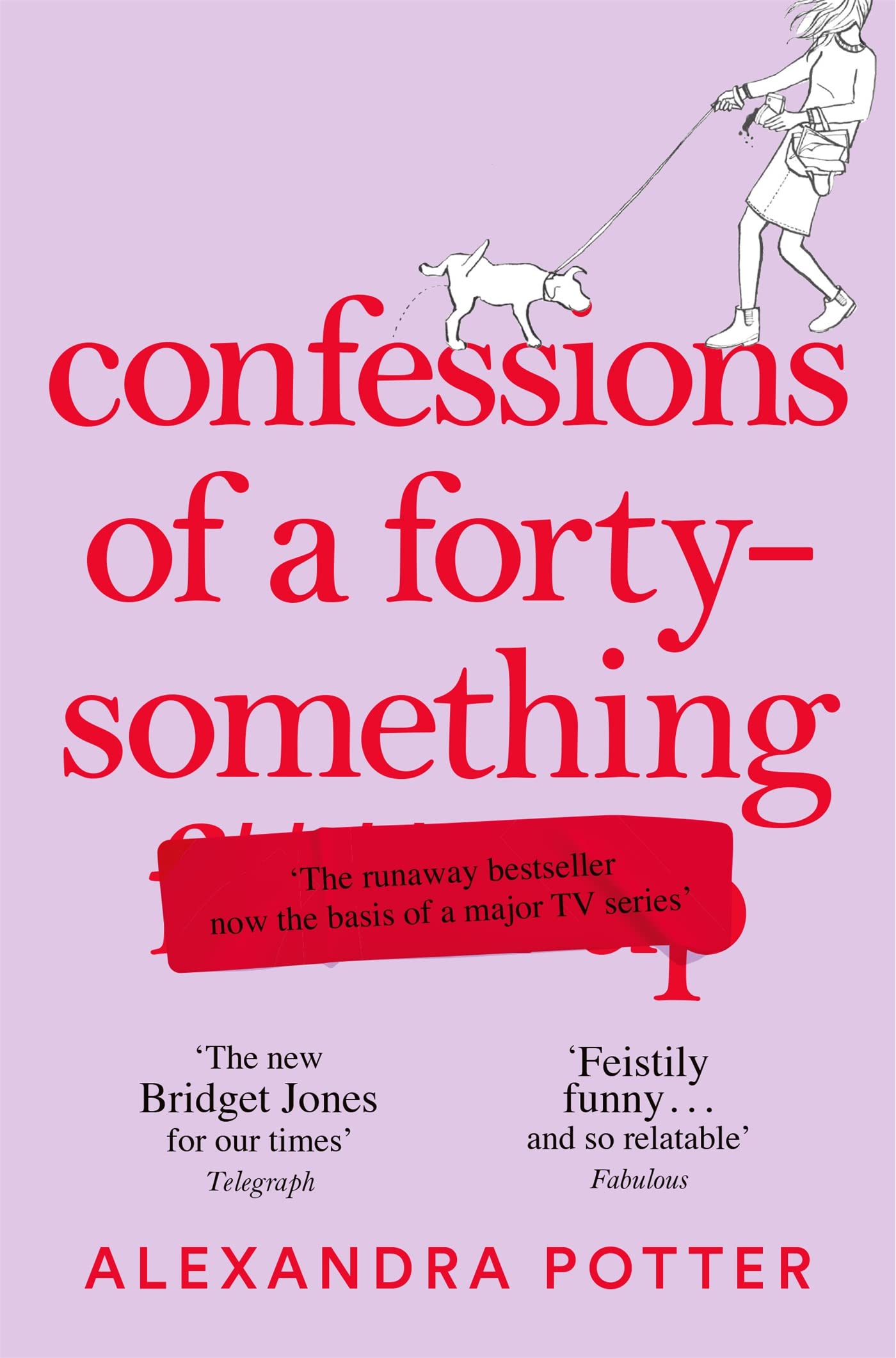 Confessions of a Forty-Something: The New Bridget Jones for Our Times (English Edition)