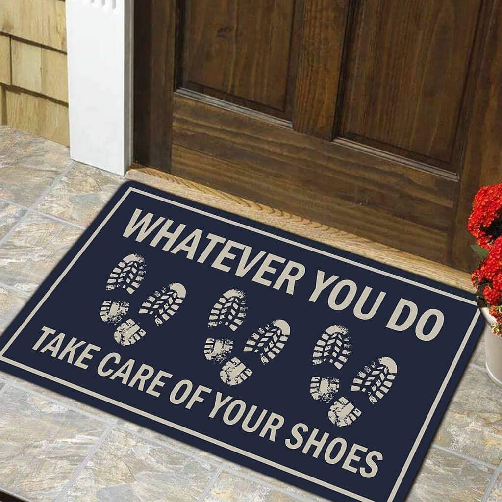 Funny Whatever You Do, Take Care Your Shoes Door Mat Non-Slip Back Rubber Entry Way Doormat Outside | Standard Outdoor Welcome Mat | Office Home Indoor | Non-Woven Fabric 18 Inch x 30 Inch