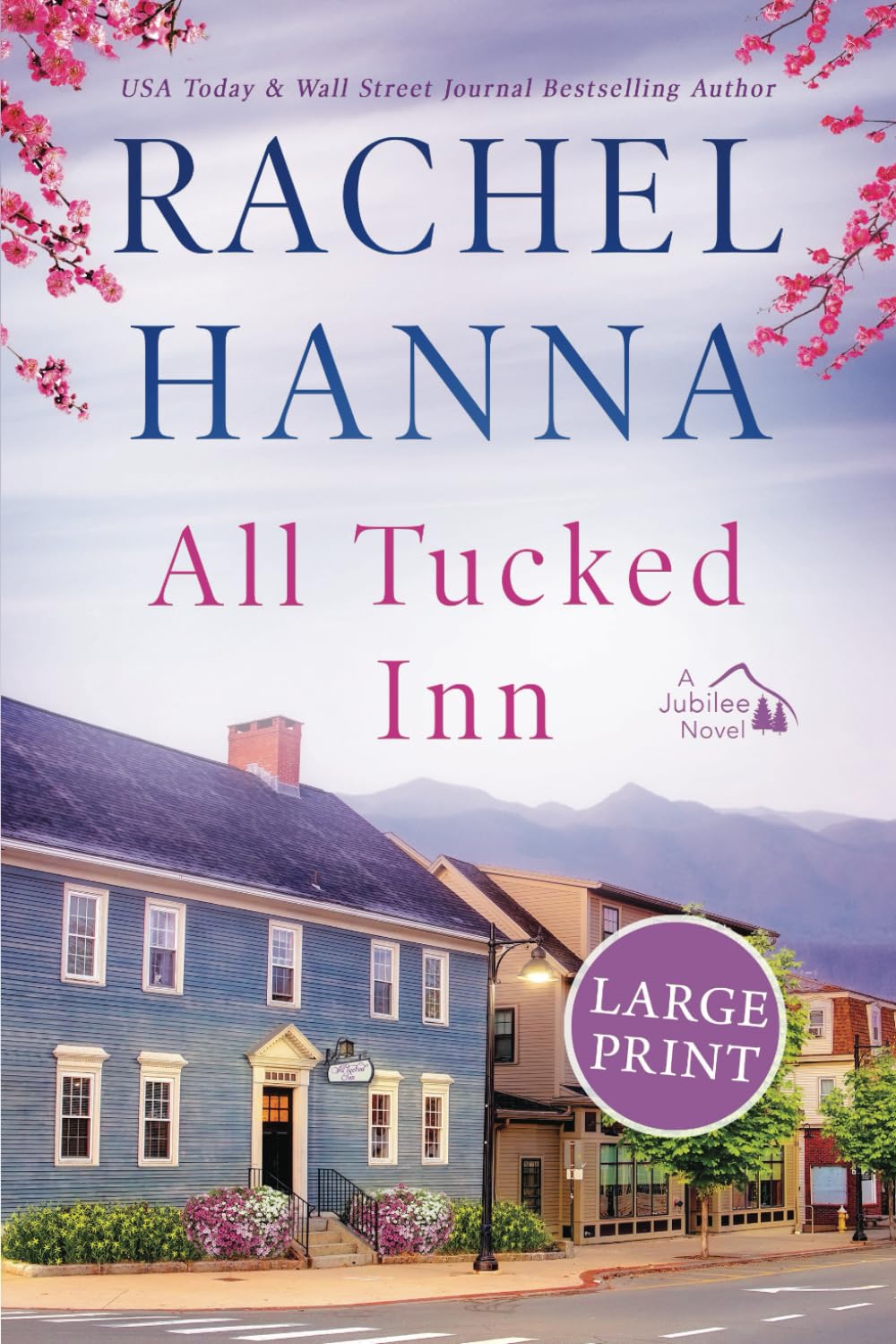 All Tucked Inn: Large Print (The Jubilee Series)
