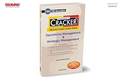Taxmann's CRACKER for Operations Management &amp; Strategic Management (Paper 9 | OMSM) – Covering past exam questions &amp; answers | Tabular Summaries | CMA Intermediate | New Syllabus | Dec. 2024 Exam
