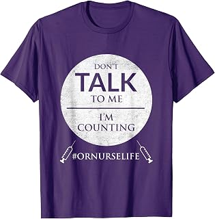 Operating Room Nurse Life Shirt | Surgical Nurse Gifts T-Shirt