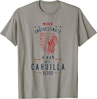 Cahuilla Native American Indian Man Never Underestimate T-Shirt