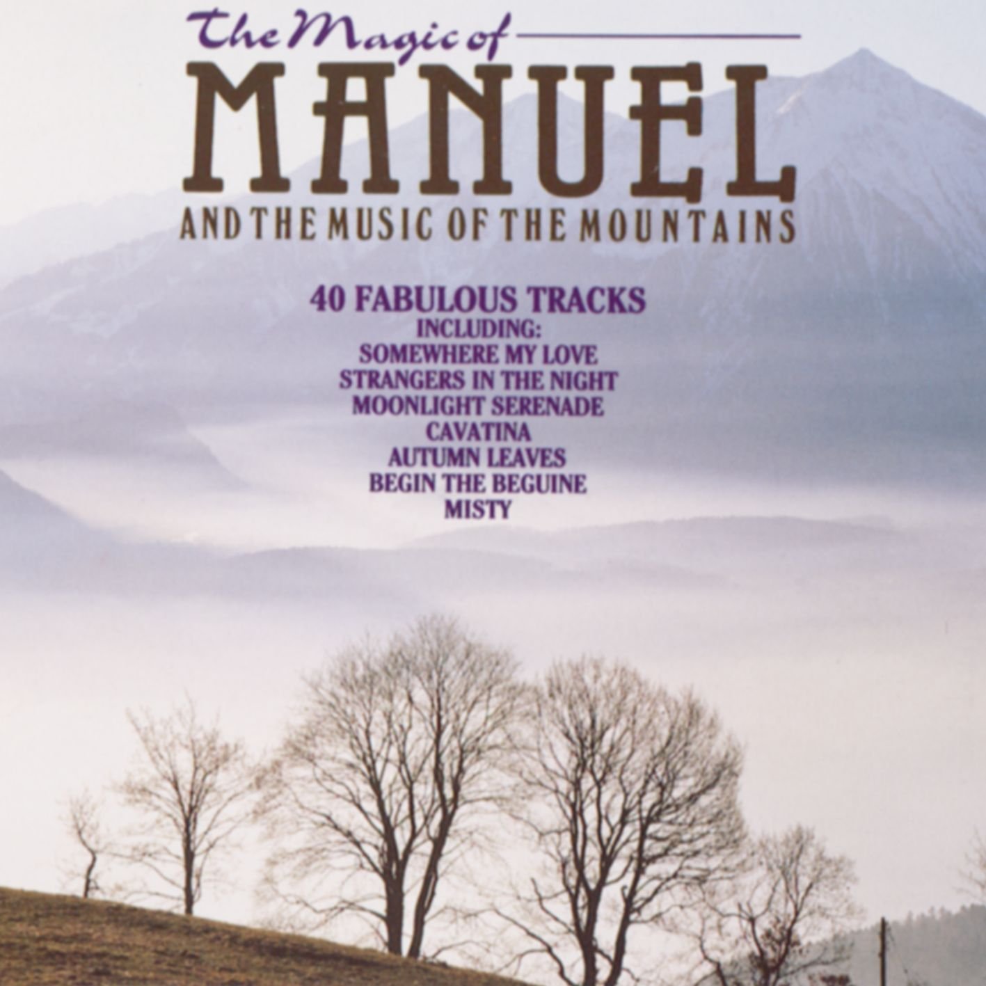 Manuel & The Music Of The Mountains