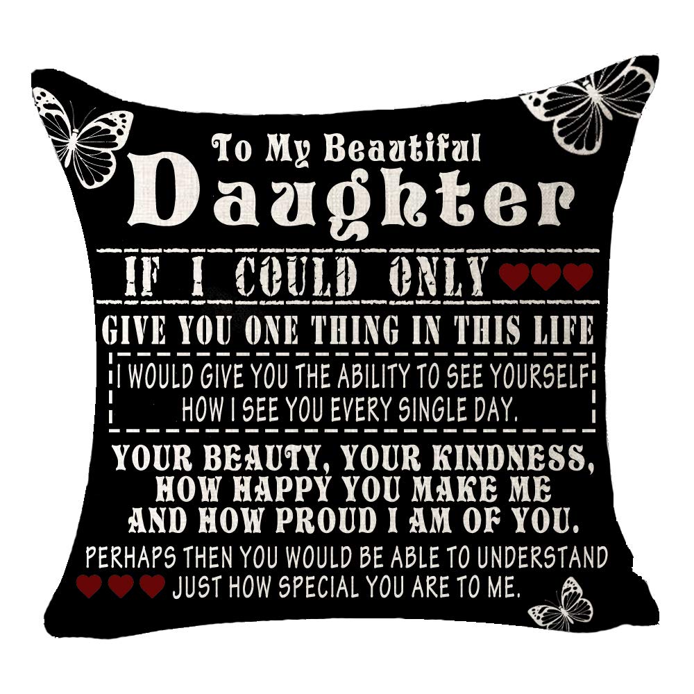 NIDITW Nice Gift for Daughter I Am Proud You Cotton Burlap Decorative Square Throw Pillow Case Cushion Cover for Couch Living Room 18 inches (Dark)