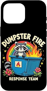 Dumpster Fire Response Team Raccoon Leader Sarcastic Case for iPhone 16 Pro Max