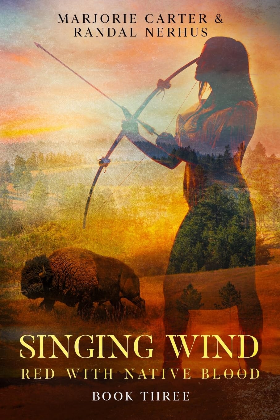Singing Wind: Red With Native Blood: Book Three: 3