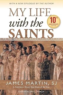 My Life with the Saints (10th Anniversary Edition)