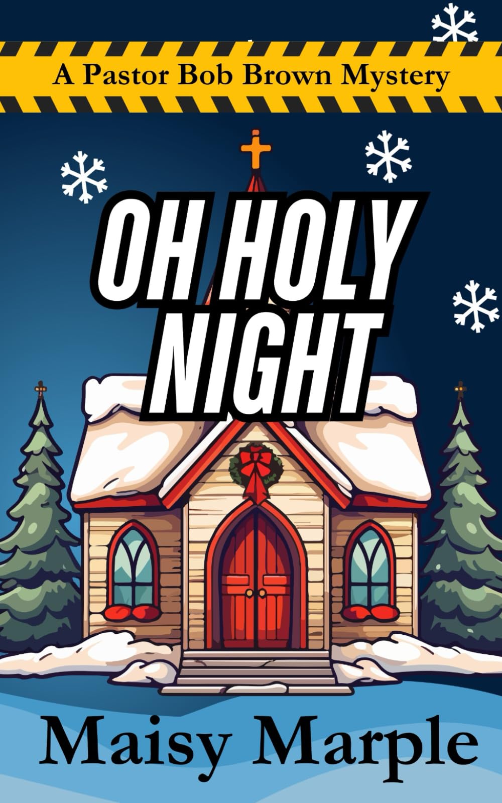 Oh Holy Night: A Small Town Christian Cozy Mystery