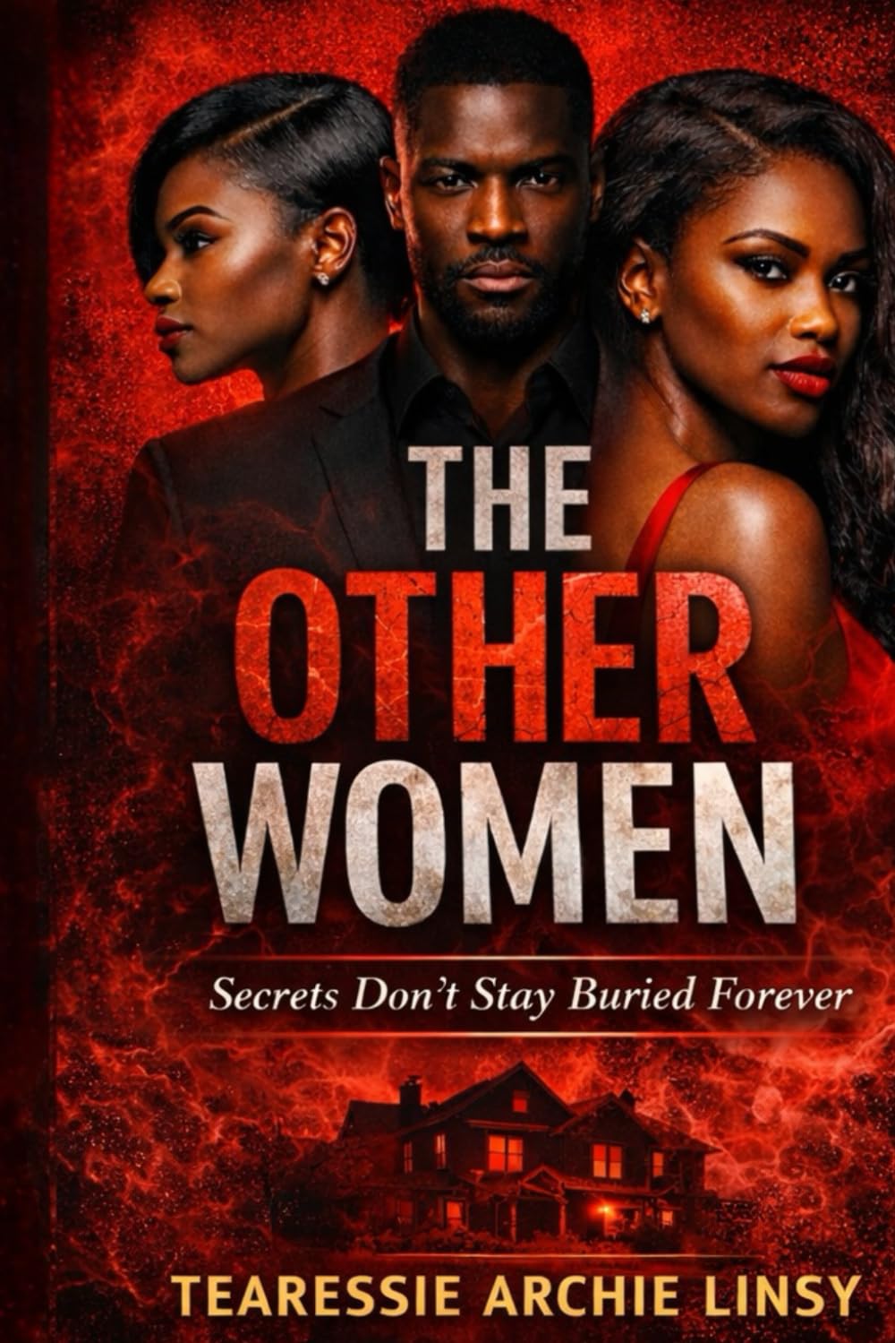 The Other Woman: Secrets Don't Stay Buried Forever