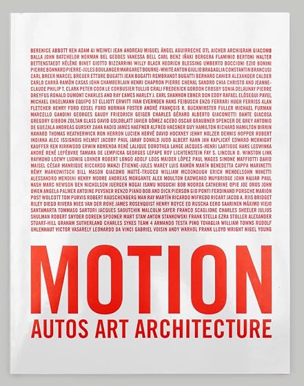 Motion. Autos, Art, Architecture
