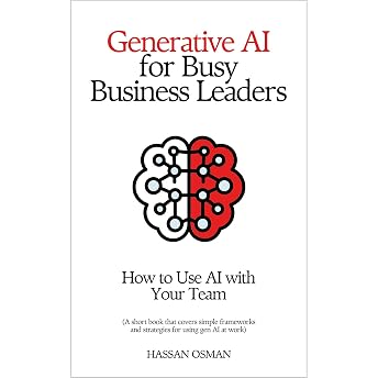 Generative AI for Busy Business Leaders Audiobook by Hassan Osman episode artwork