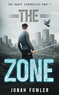 The Zone (The Agape Chronicles)