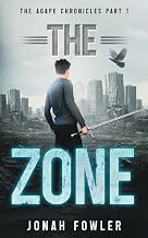 The Zone (The Agape Chronicles)