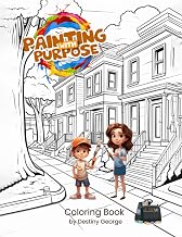 Painting With Purpose: Coloring Book