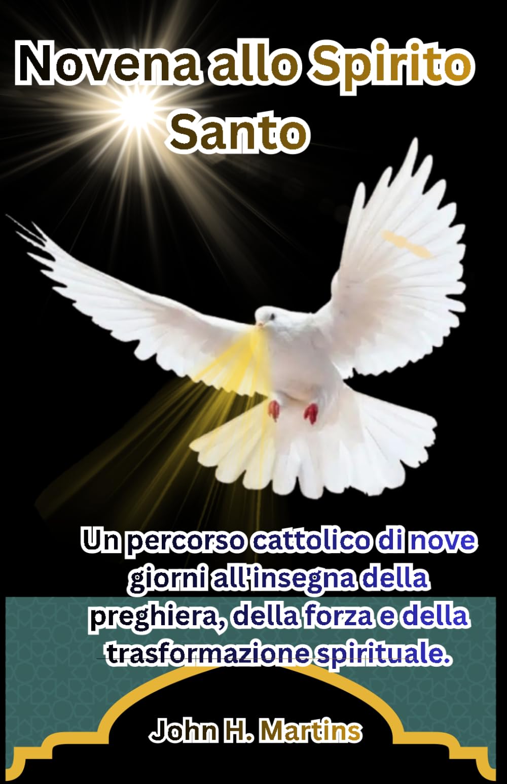 Novena allo Spirito Santo: Un percorso cattolico di nove giorni all'insegna della preghiera, della forza e della trasformazione spirituale.