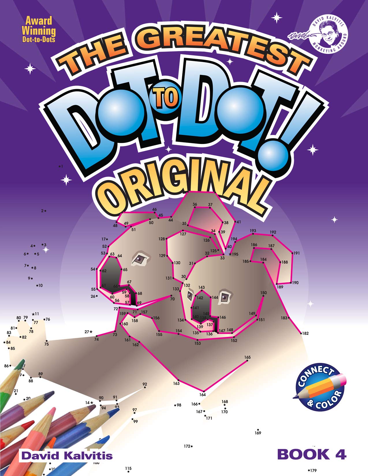 Greatest Dot-to-Dot Book in the World (Book 4) - Activity Book - Relaxing Puzzles