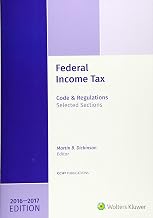 Federal Income Tax: Code and Regulations--Selected Sections 2016-2017