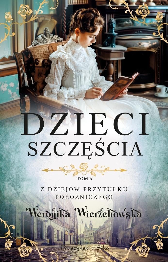 Dzieci szczęścia (Z dziejów przytułku położniczego)
