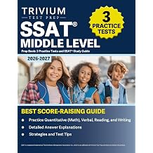 SSAT Middle Level Prep Book 2026-2027 3 Practice Tests and SSAT Study Guide