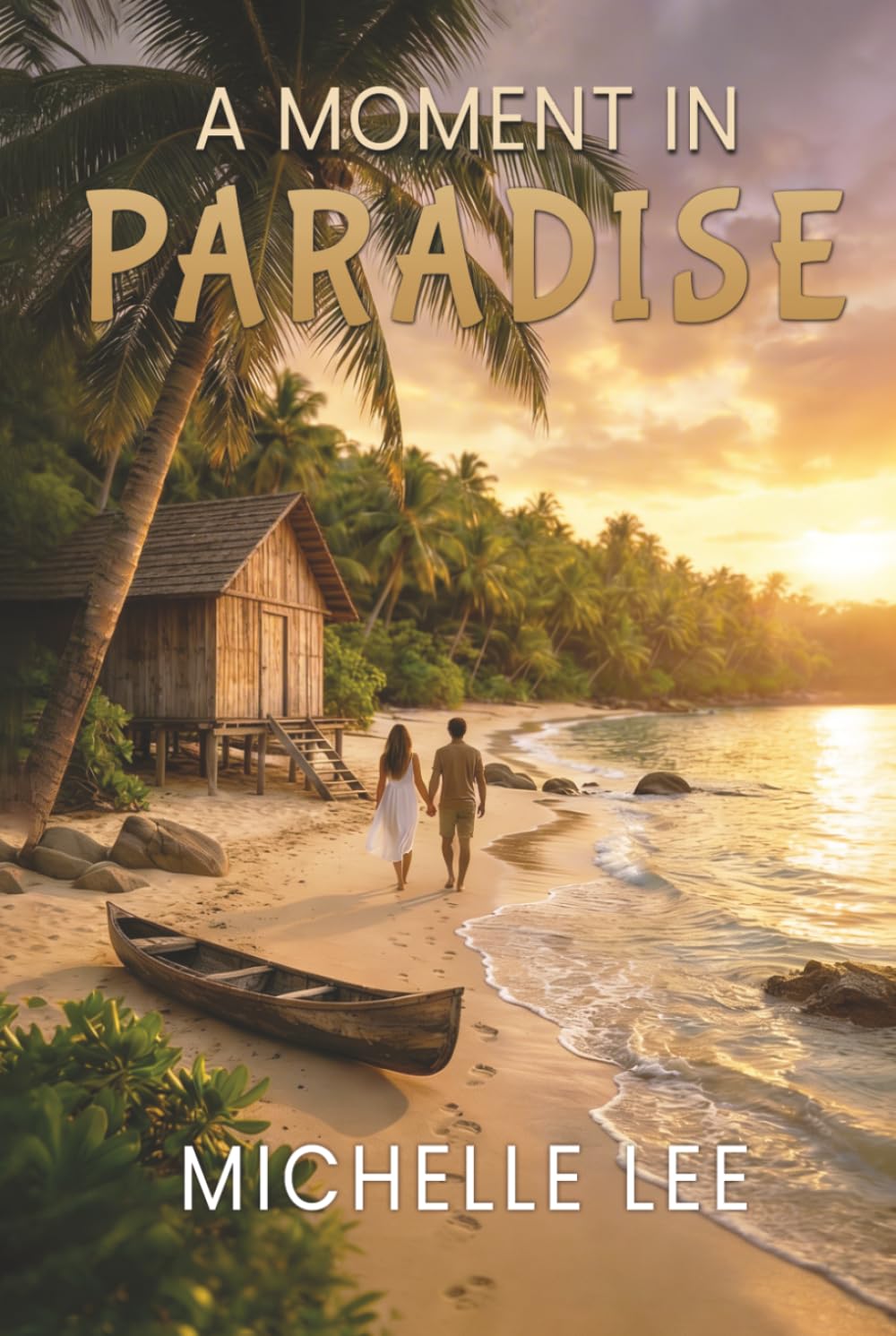 A MOMENT IN PARADISE