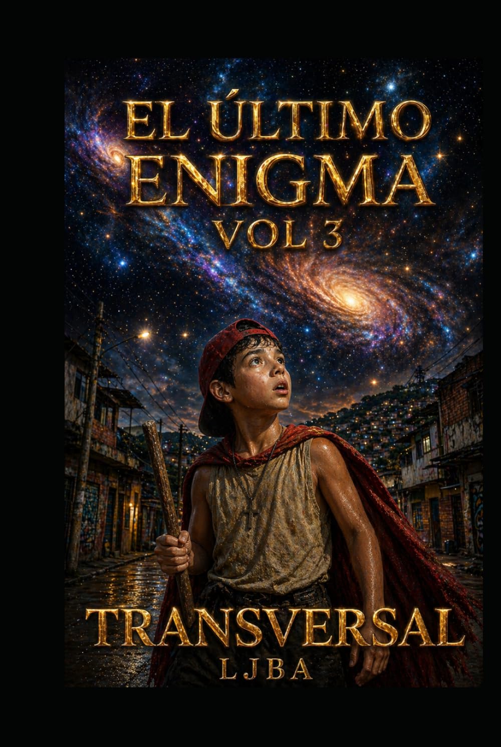 EL ÚLTIMO ENIGMA VOL 3: TRANSVERSAL / SAGA (EL ÚLTIMO ENIGMA SAGA)