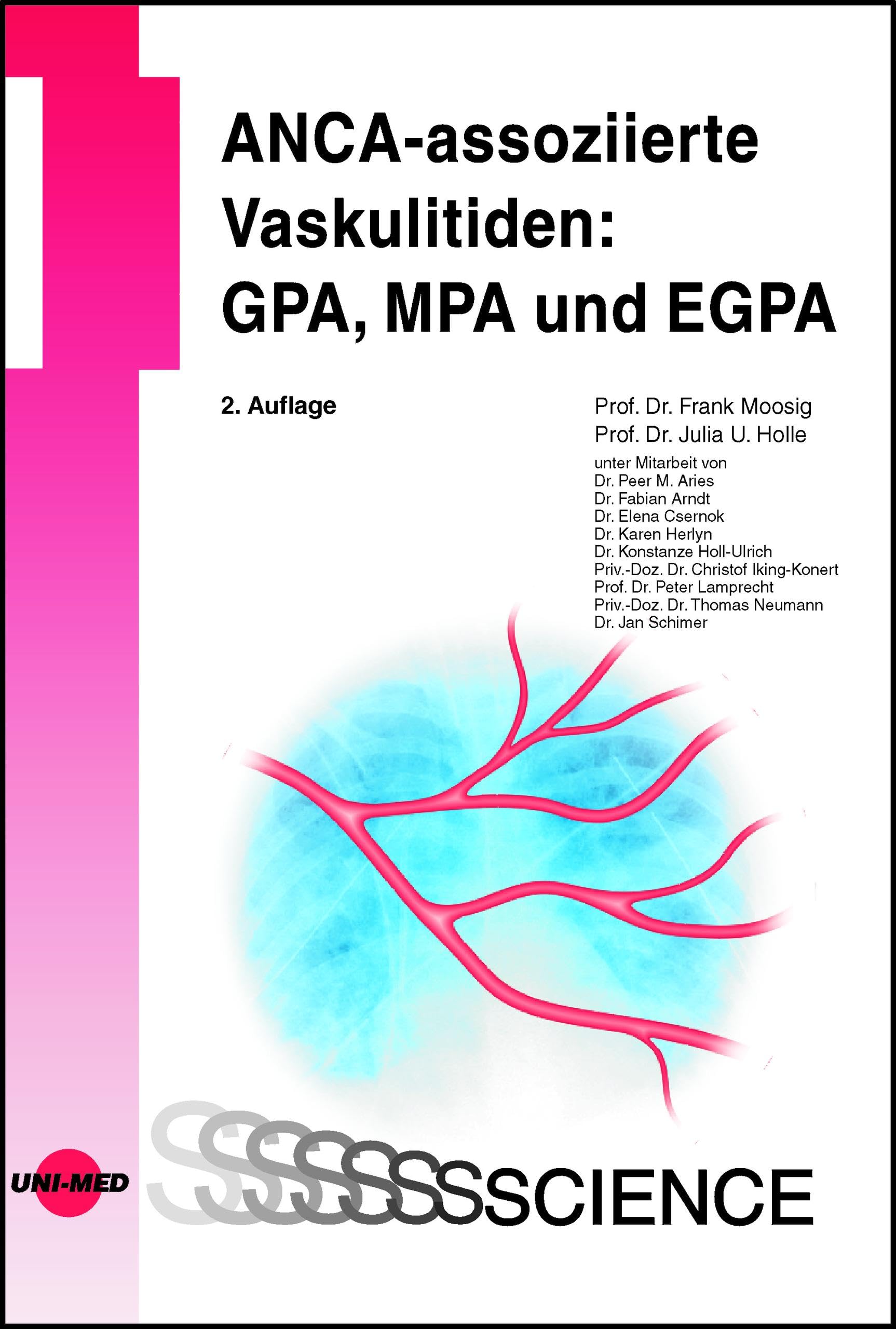 ANCA-assoziierte Vaskulitiden: GPA, MPA und EGPA (UNI-MED Science)