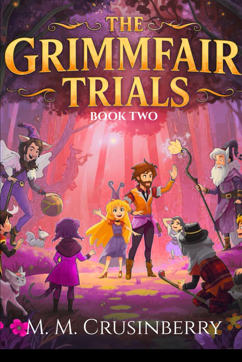 The Grimmfair Trials: Book Two