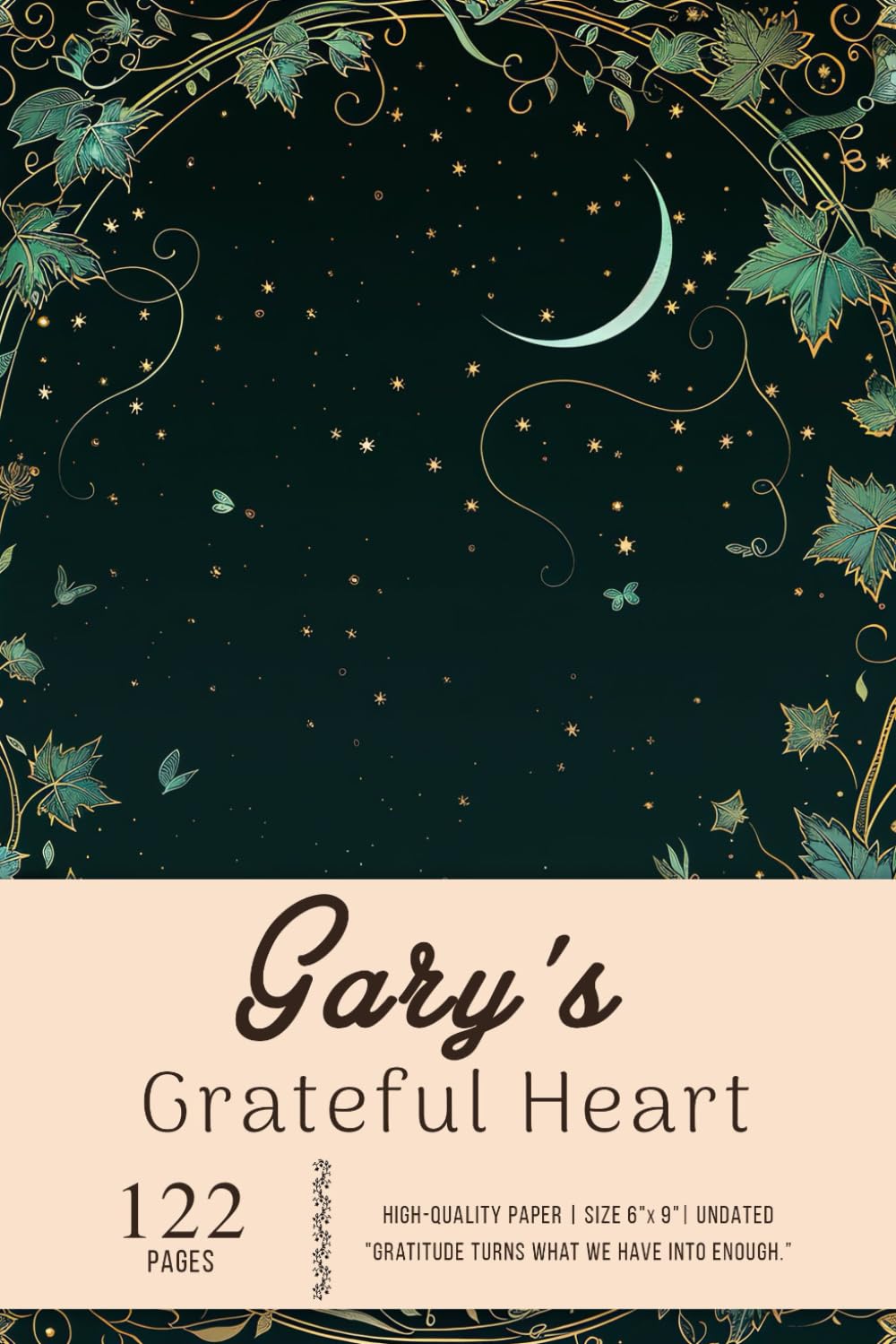 Gary's Grateful Heart: Reflect and Appreciate Every Day - 6x9 Inch Design, High-Quality Paper, 122 Undated Entries