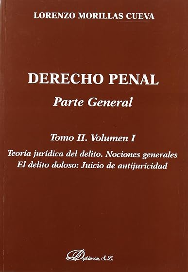 Derecho Penal Parte General Tomo Ii-Volumen i