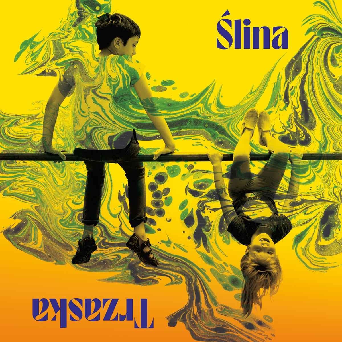 Slina Trzaska - Slina Trzaska Dlp