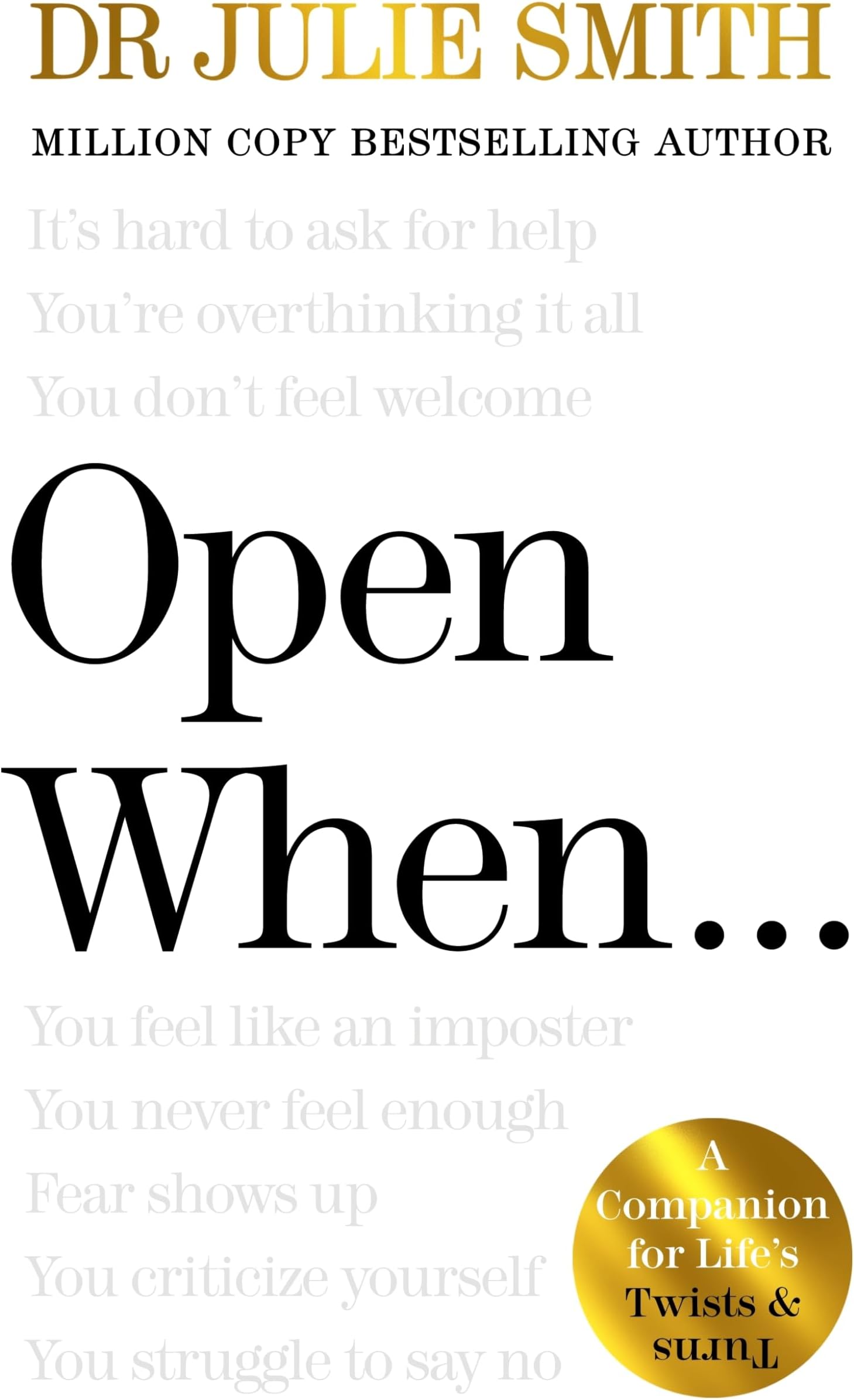 Open When…: A Companion for Life’s Twists & Turns Hardcover – January 2, 2025