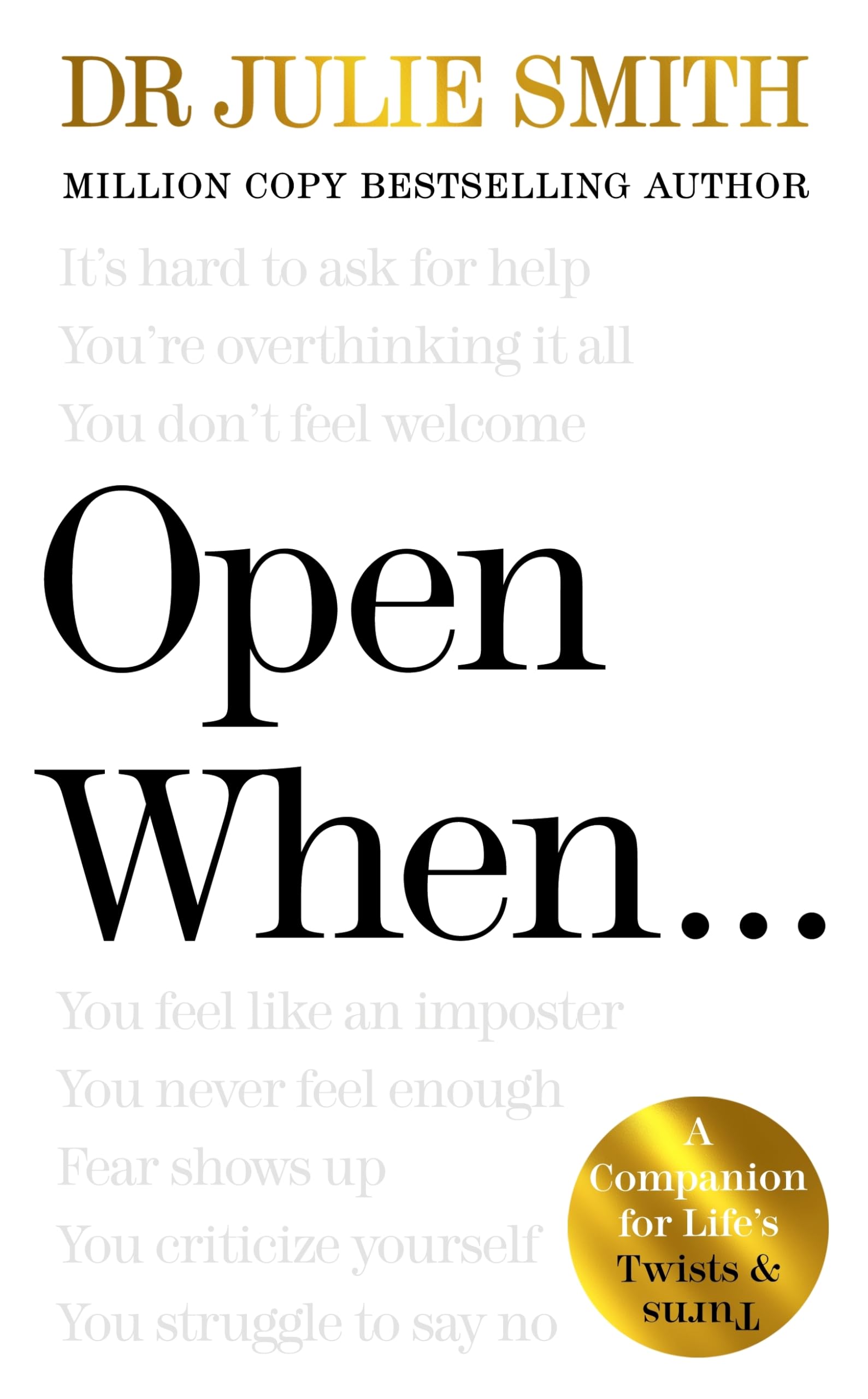 Open When…: A Companion for Life’s Twists & Turns Hardcover – January 2, 2025
