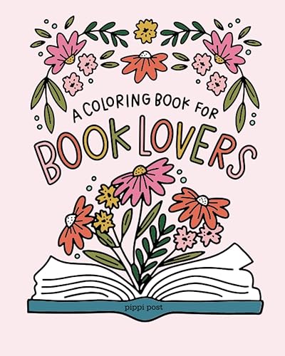 A Coloring Book for Book Lovers by Pippi Post