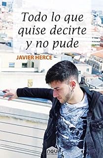 Todo lo que quise decirte y no pude