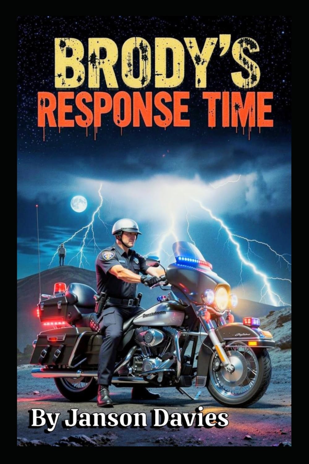 Brody’s Response Time: A Cop Time-Travel Thriller (A Brody Morgan Saga)