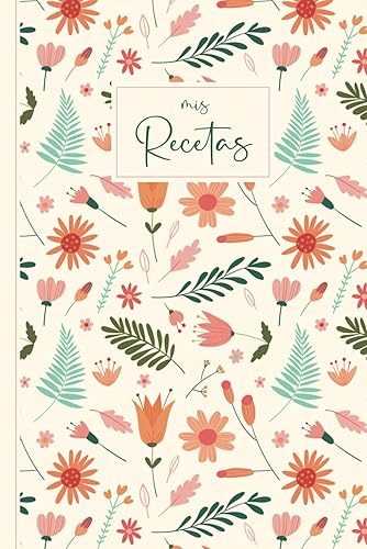 Recetario de Cocina en Blanco: para escribir 100 recetas de tus platos favoritos en este libro en blanco - tamaño similar a A5
