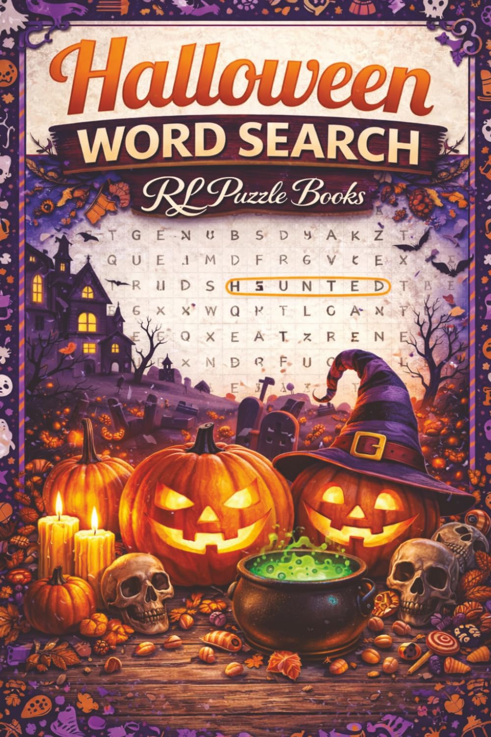 Halloween Word Search: Halloween Puzzle Book for Adults & Teens Featuring Spooky, Horror, Pumpkins, Ghosts and Relaxing Brain Games