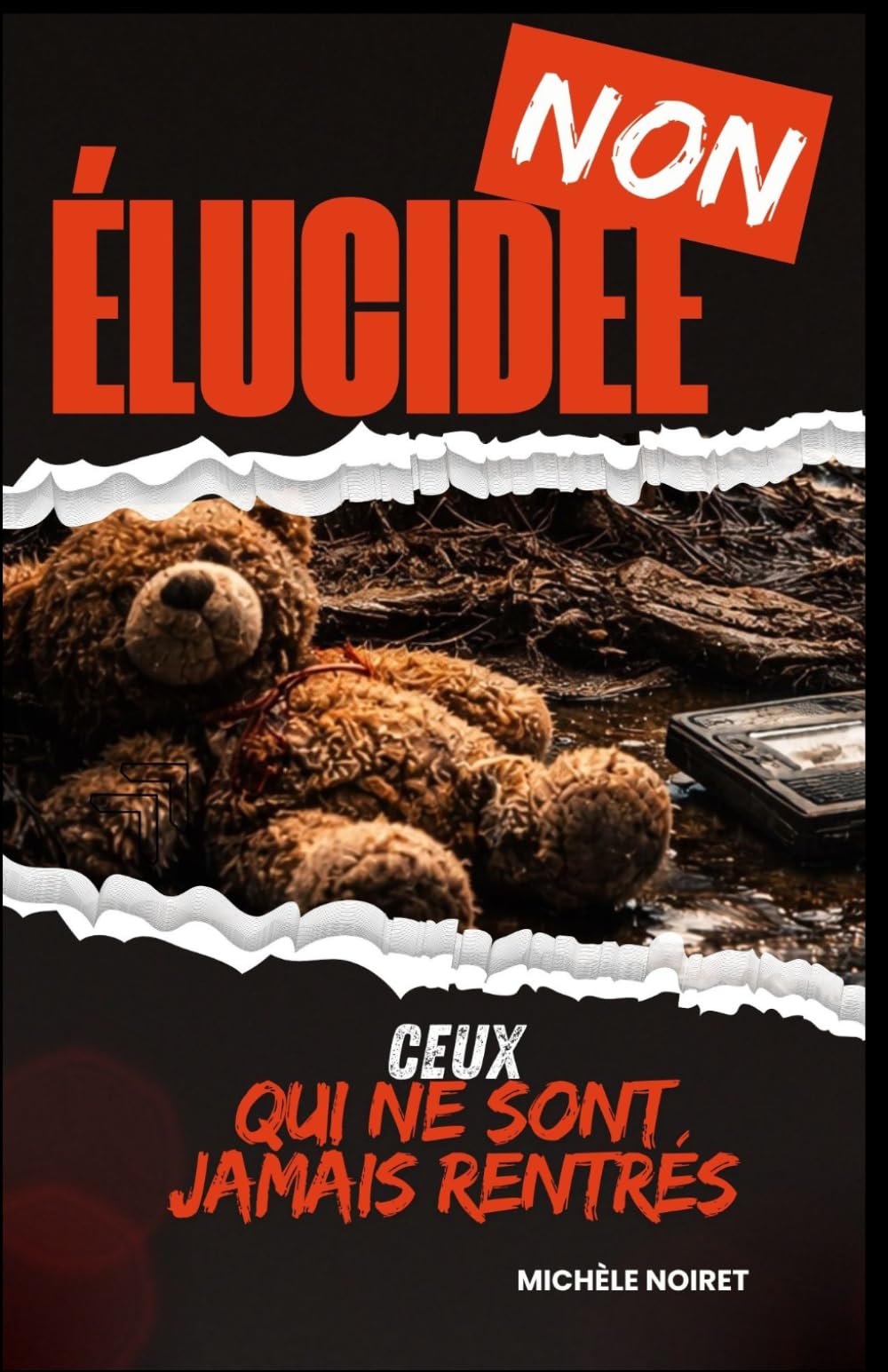 NON ÉLUCIDÉE Ceux qui ne sont jamais rentrés: Plongez dans une enquête où chaque réponse a un prix. Découvrez ce qui arrive à ceux qui ne sont jamais rentrés.
