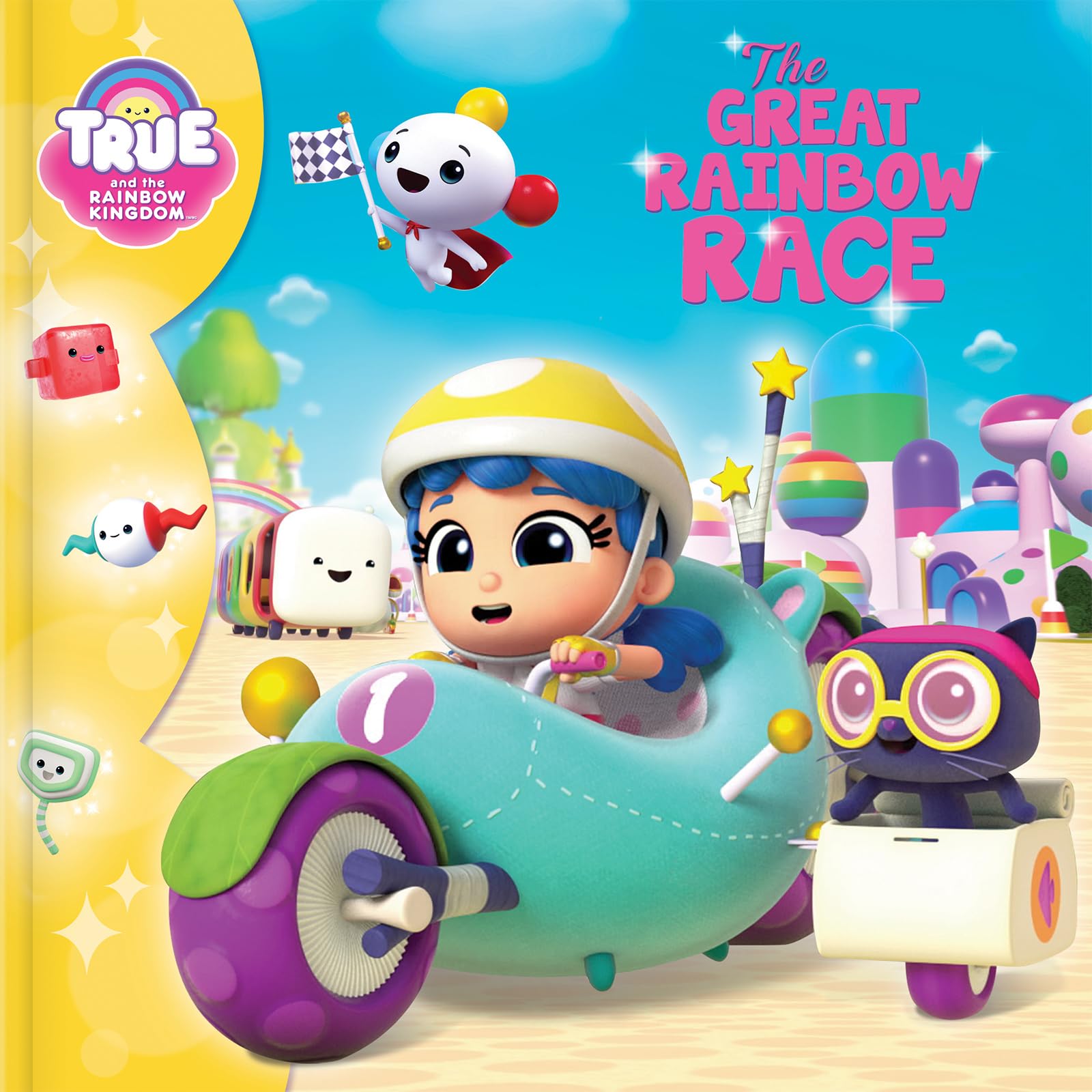 True and the Rainbow Kingdom: The Great Rainbow Race Paperback – Picture Book, March 19, 2019