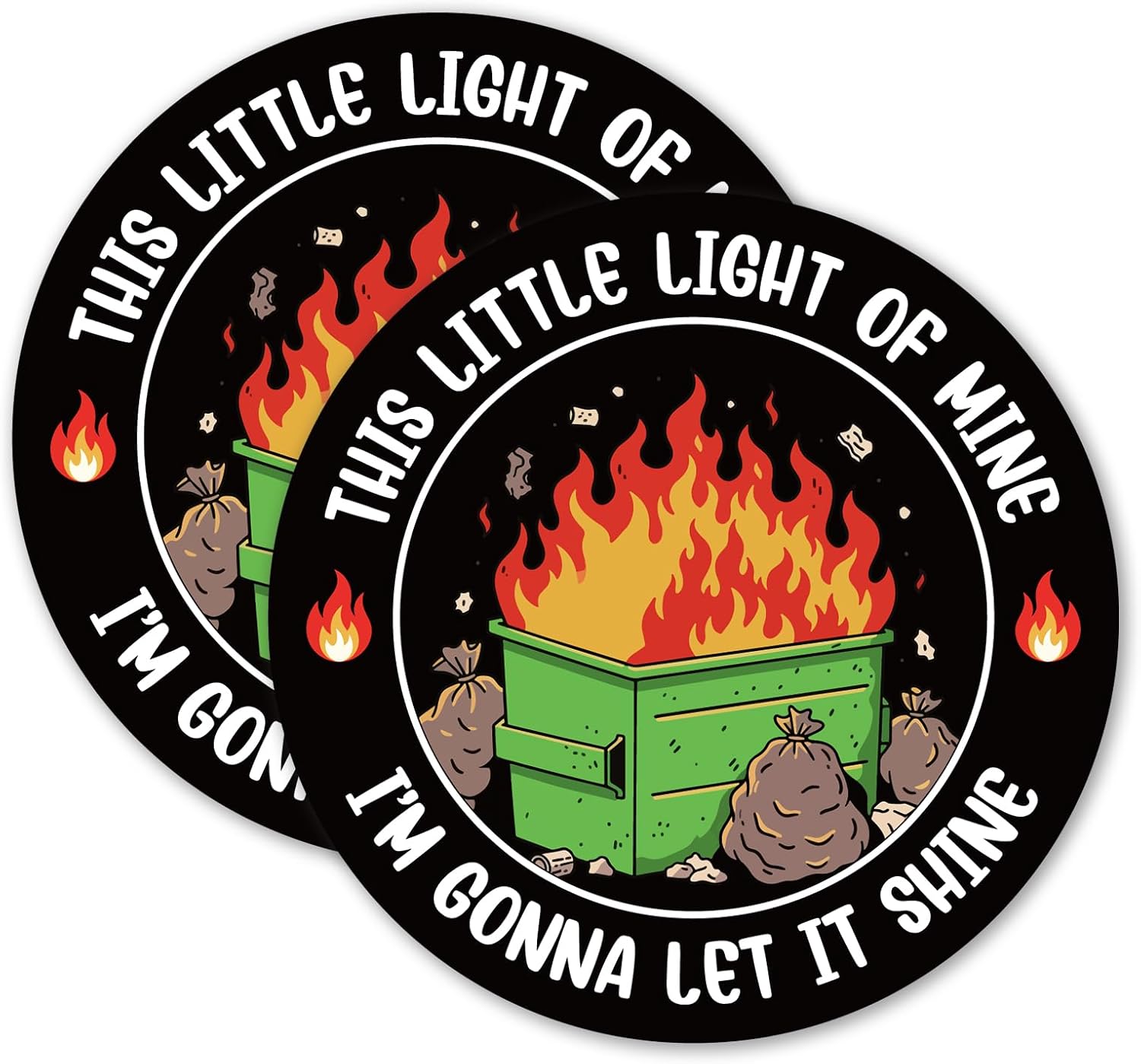 2 Pcs Funny Dumpster Fire Drink Coasters, This Little Light of Mine I'm Gonna Let It Shine Non-Slip Absorbent Cup Mats for Desk Decor, Dumpster Fire Office Gifts, 4" Round