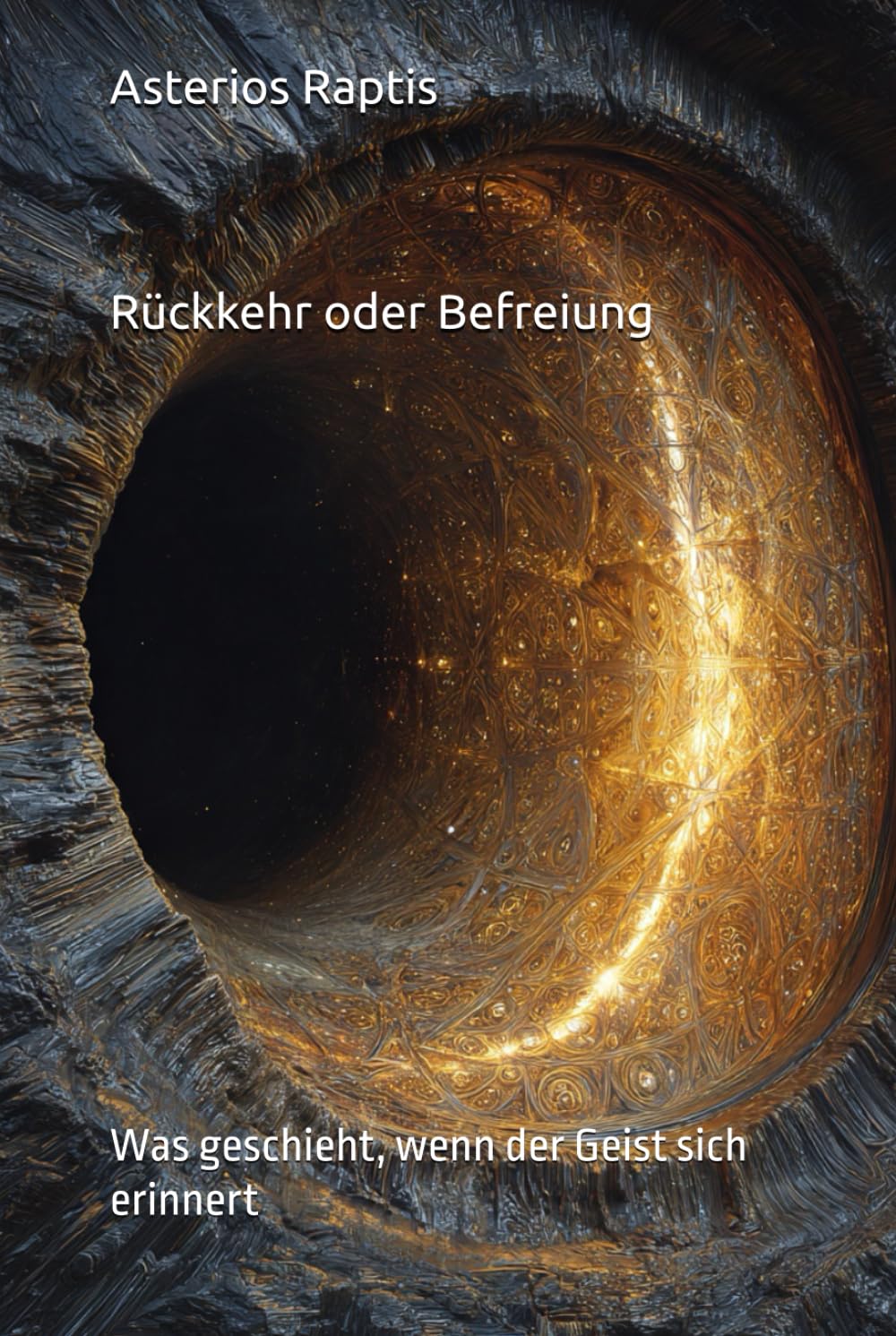 Rückkehr oder Befreiung: Was geschieht, wenn der Geist sich erinnert (Das unsterbliche Muster)
