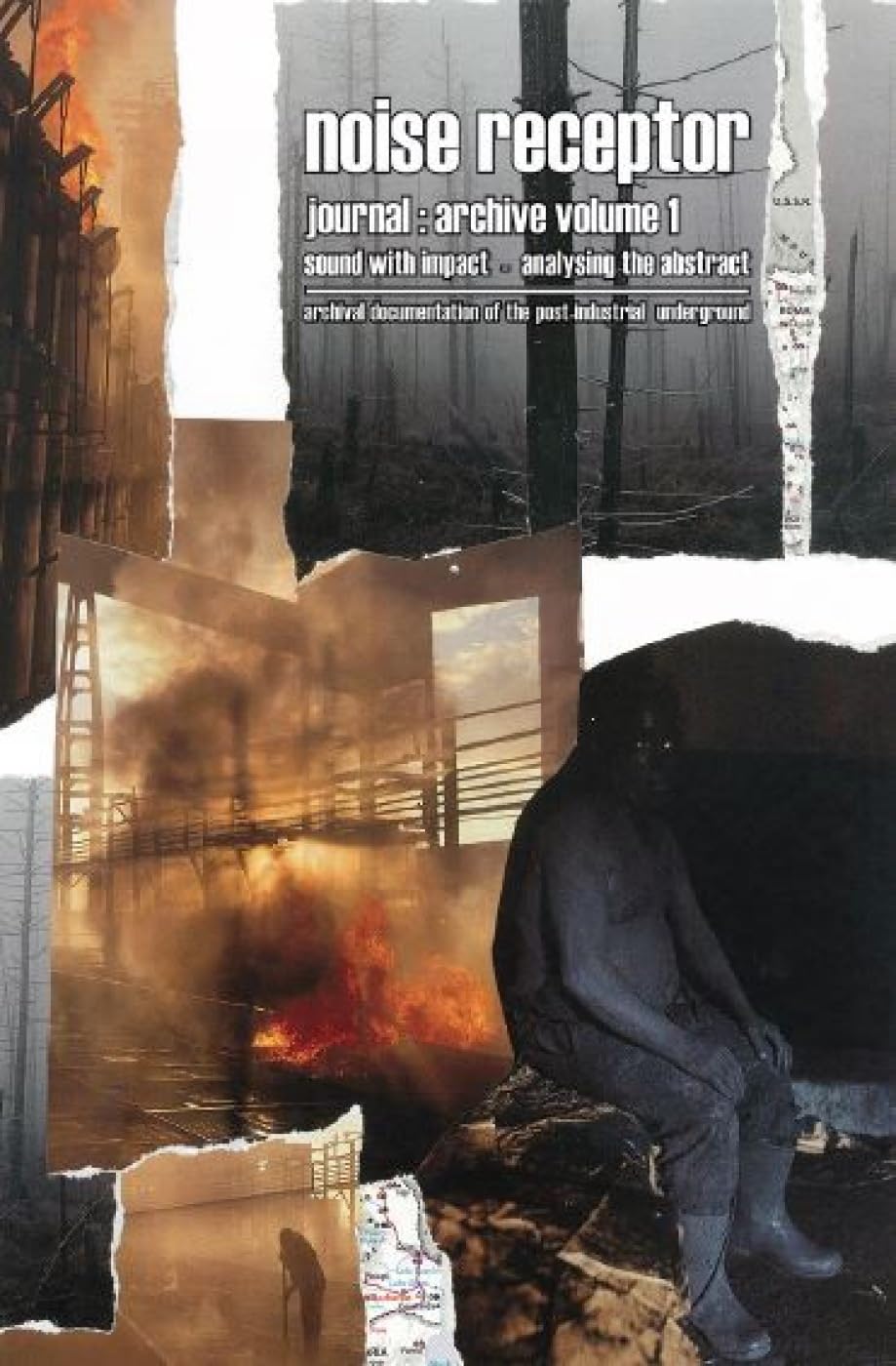 Noise Receptor Journal: Archive Volume 1: Sound with Impact - Analysing the Abstract