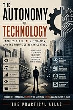 The Autonomy of Technology Jacques Lahore, Karachi - Pakistan